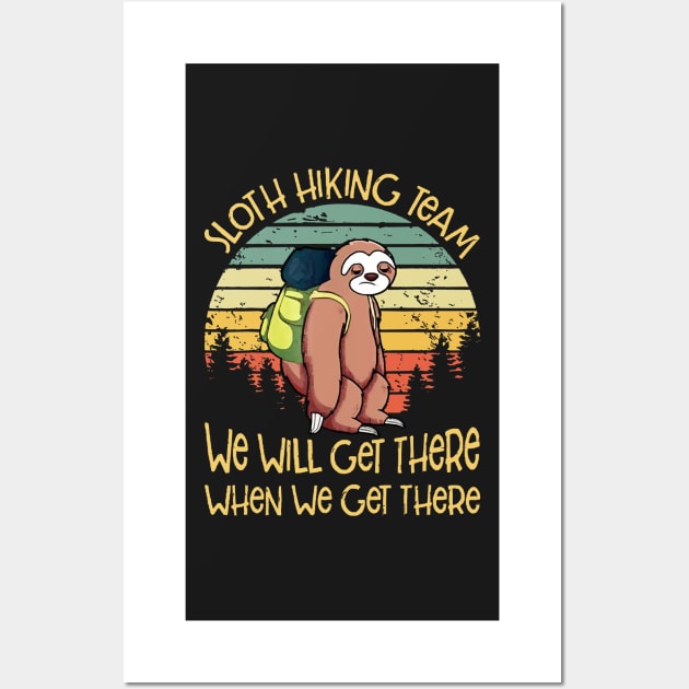 Sloth Hiking Team TShirt Vintage Sloth T Shirt Gift Wall Art by nkZarger08